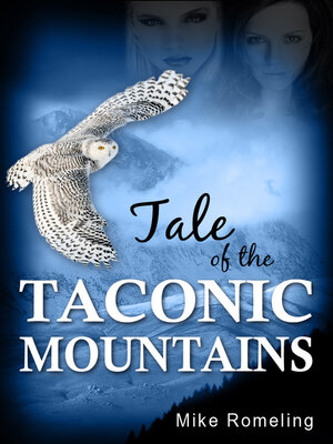 cover image of Tale of the Taconic Mountains
